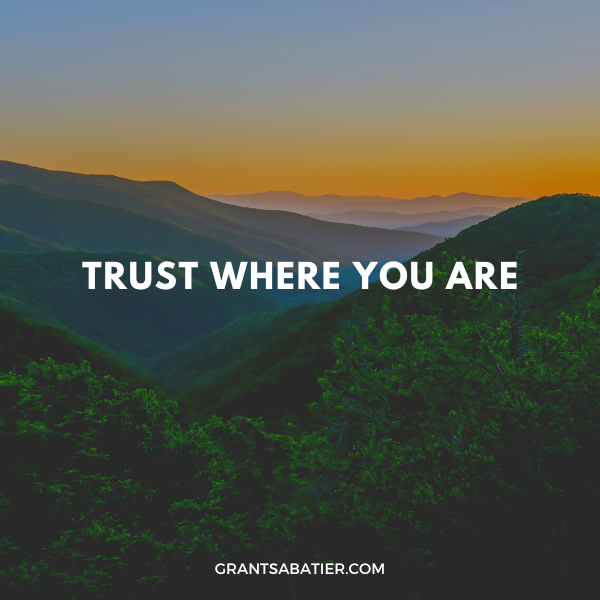 Trust Where You Are